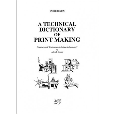 a technical dictionary of printmaking a technical dictionary of printmaking