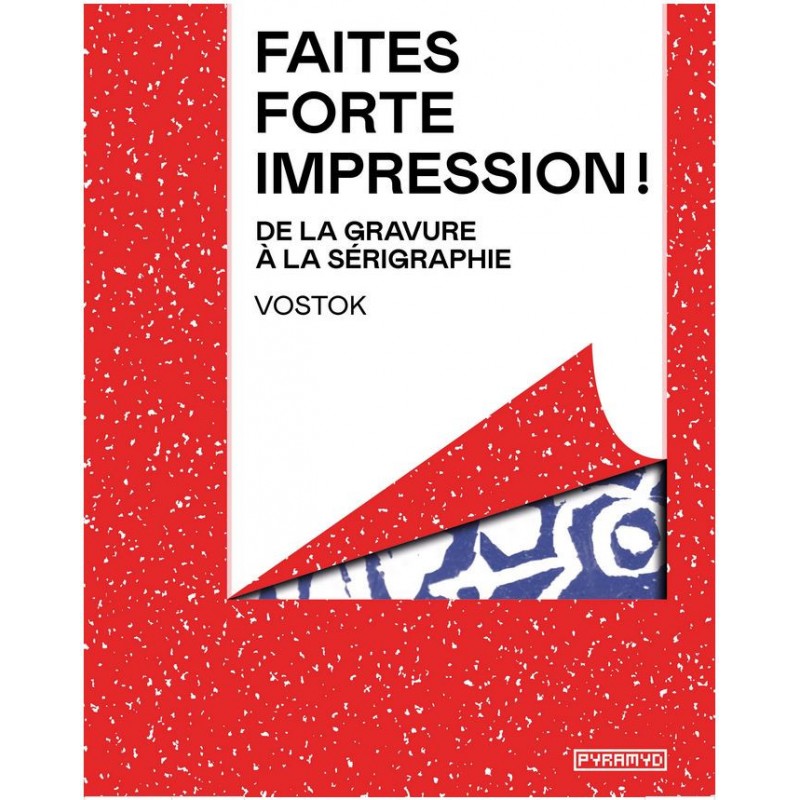 Faites forte impression!