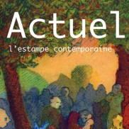 Actuel, l'estampe contemporaine - magazine